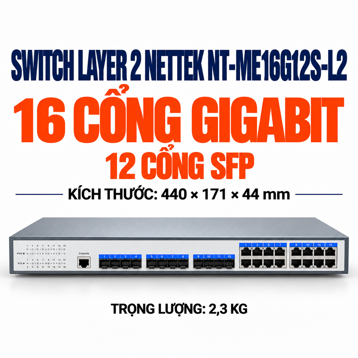 Switch Gigabit Layer 2 NETTEK NT-ME16G12S-L2 16 Cổng RJ45, 12 Cổng SFP